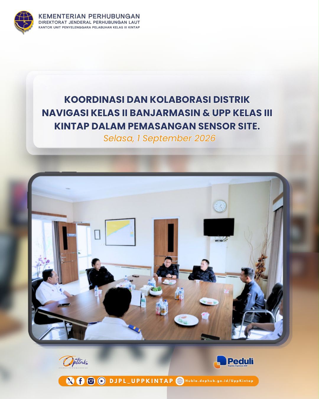 Kantor UPP Kelas III Kintap berkolaborasi dengan Distrik Navigasi Kelas II Banjarmasin dalam kegiatan pemasangan sensor Site di Kantor UPP Kelas III Kintap.